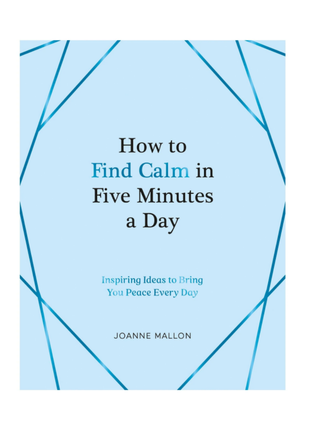Inspirational Books-How to find Calm in 5 Minutes a Day