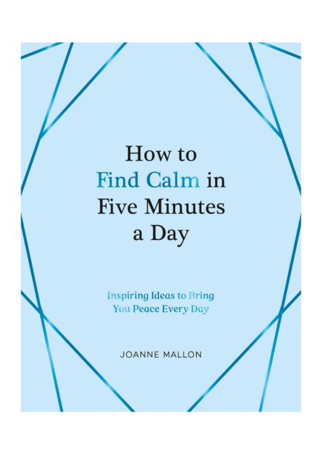 Inspirational Books-How to find Calm in 5 Minutes a Day
